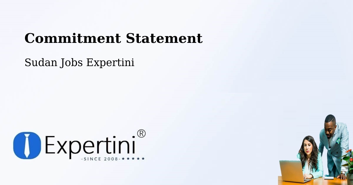 Corporate Commitment – Sinnar - Sudan Jobs Expertini