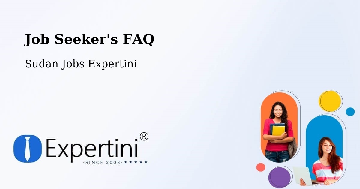 Job Seeker FAQ – Sinnar - Sudan Jobs Expertini