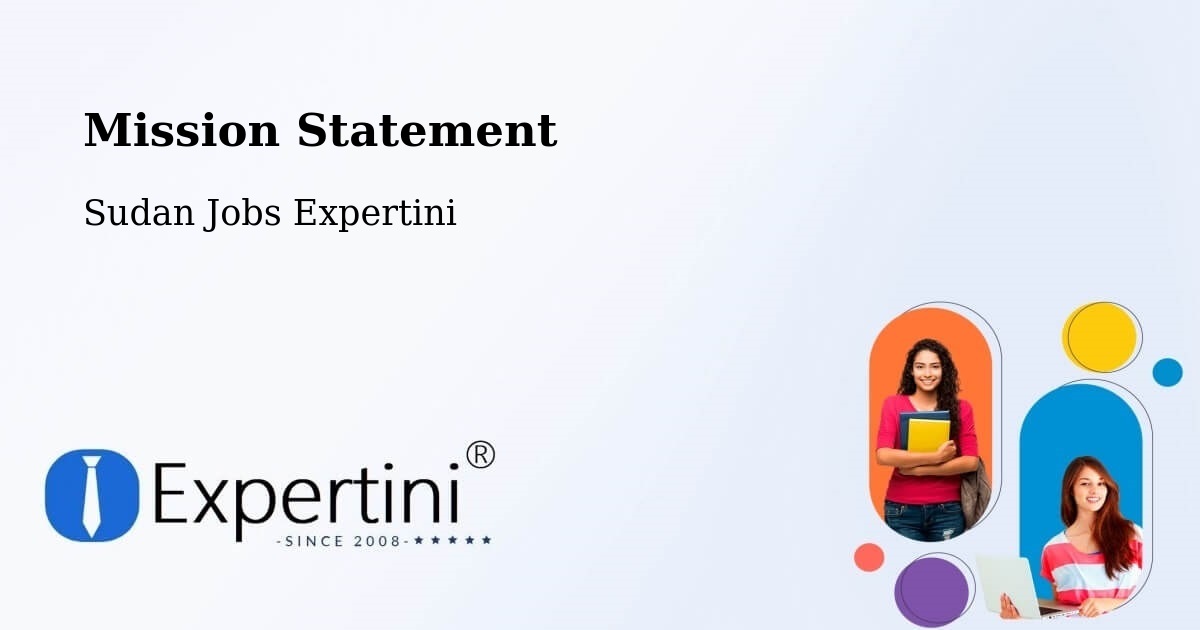 Corporate Mission – Sinnar - Sudan Jobs Expertini
